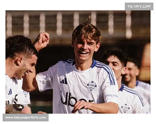 尼科·帕斯崛起之路：从皇马新星到科莫核心